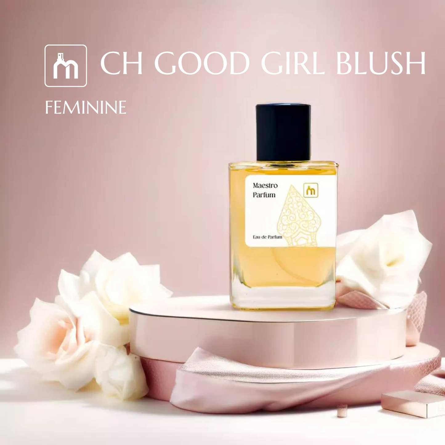 CH GOOD GIRL BLUSH
